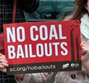 No coal bailouts sign